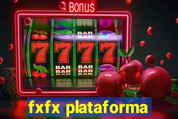 fxfx plataforma